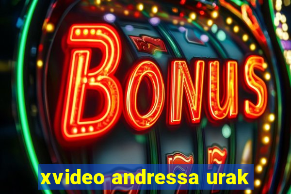 xvideo andressa urak